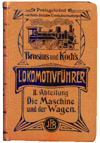 Buchtitel: Die „Schule des Lokomotivführers” (Ausgabe von 1913).