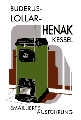 Werbeschild von 1925 mit grünem Ofen: Henak–Kessel - emaillierte Ausführung.