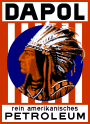 Werbeschild mit Indianerkopf und Aufschrift „Dapol - rein amerikanisches Petroleum”.