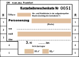 Kurzarbeiter–Wochenkarte aus der Reichsbahn–Zeit.