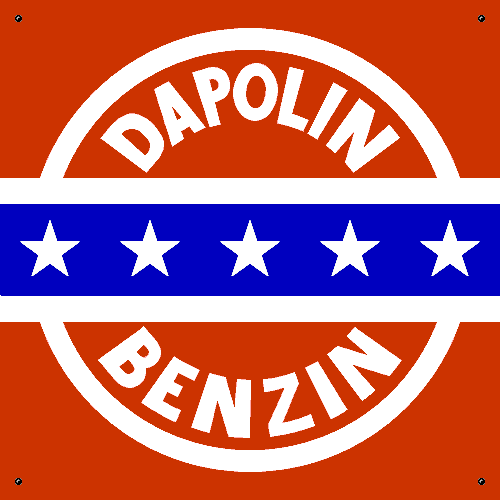 Werbeschild von 1920: „Dapolin–Benzin„.