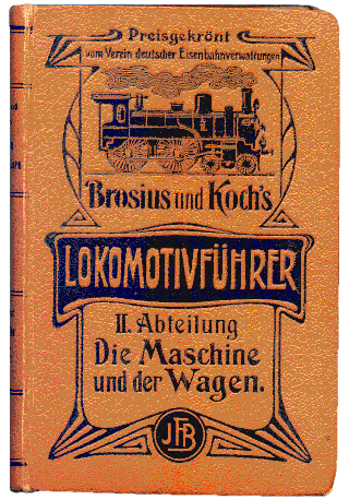 Schule des Lokomotivführers: alter Bucheinband im Jugendstil–Design.